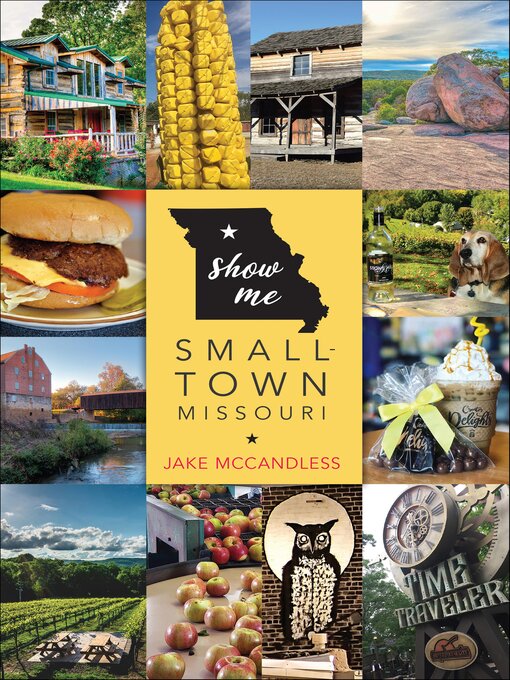 Title details for Show Me Small-Town Missouri by Jake McCandless - Available